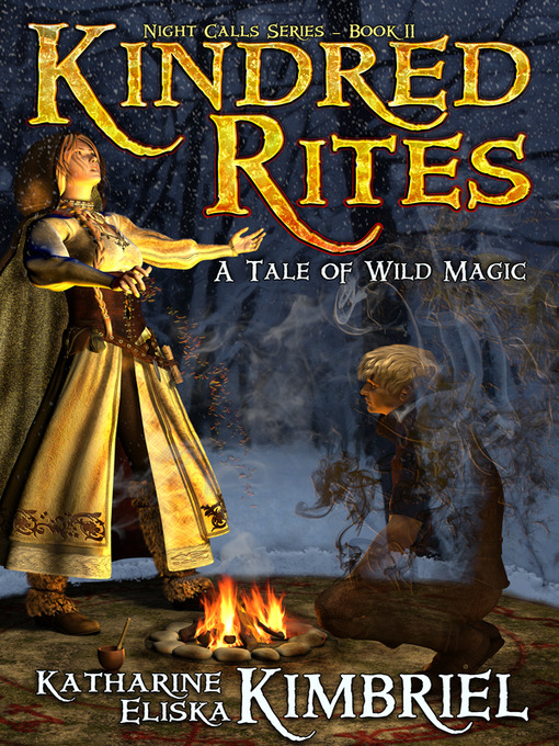 Title details for Kindred Rites by Katharine Eliska Kimbriel - Available